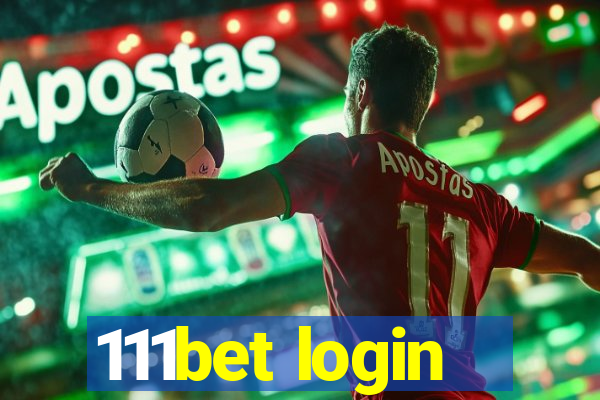 111bet login